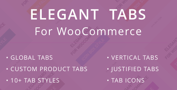 Elegant Tabs for WooCommerce Review: Tidy Product Tabs Nulled